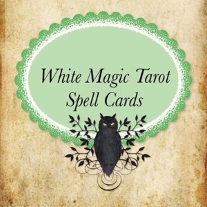 White Magic Tarot Spell Cards